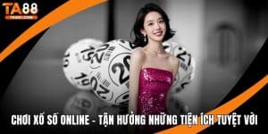 chơi xổ số online